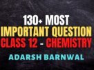 Class 12 Chemistry Important questions with solution Pdf 2026 - 2027