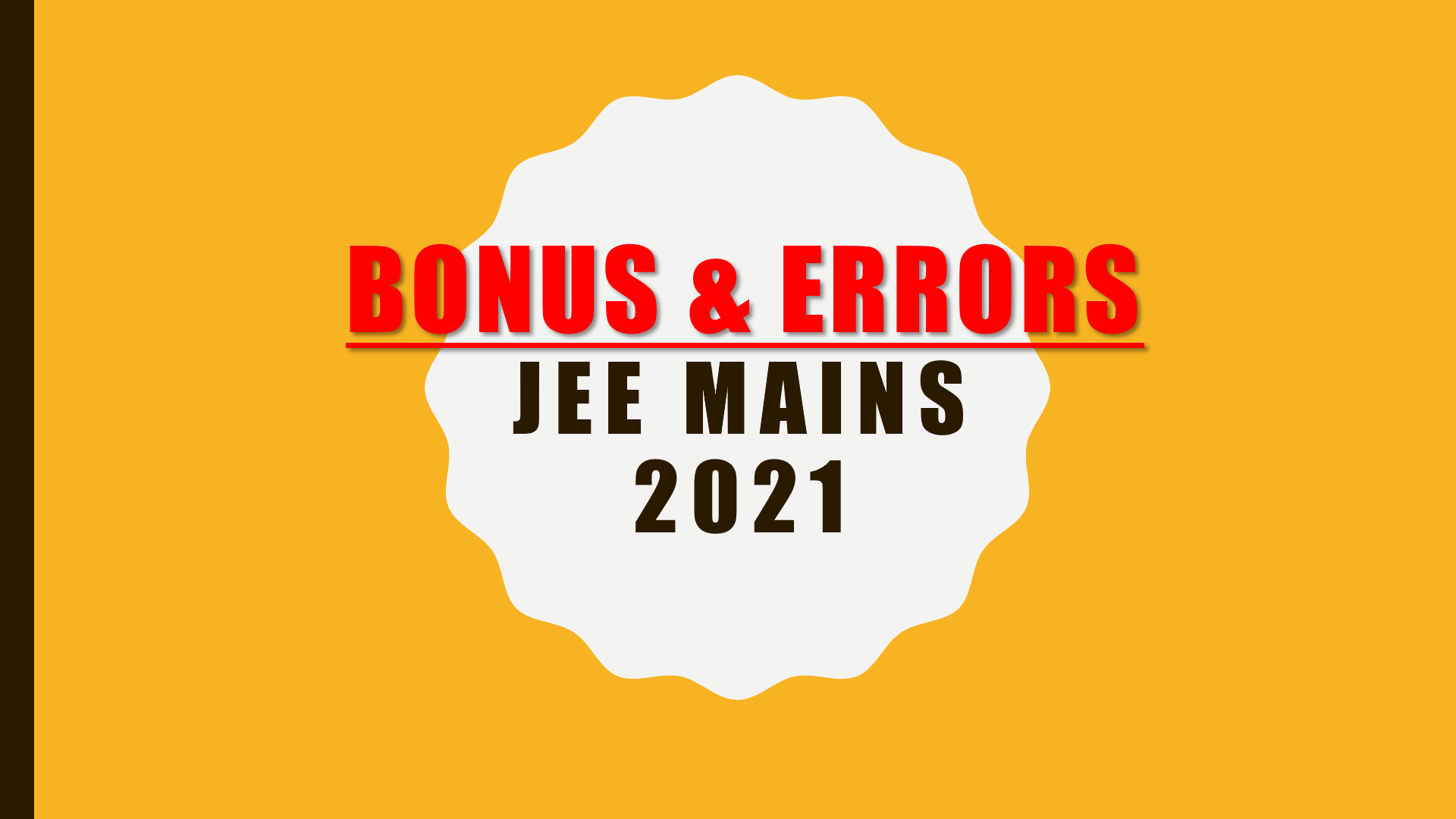 Bonus & errors in Jee mains 2021 answer key