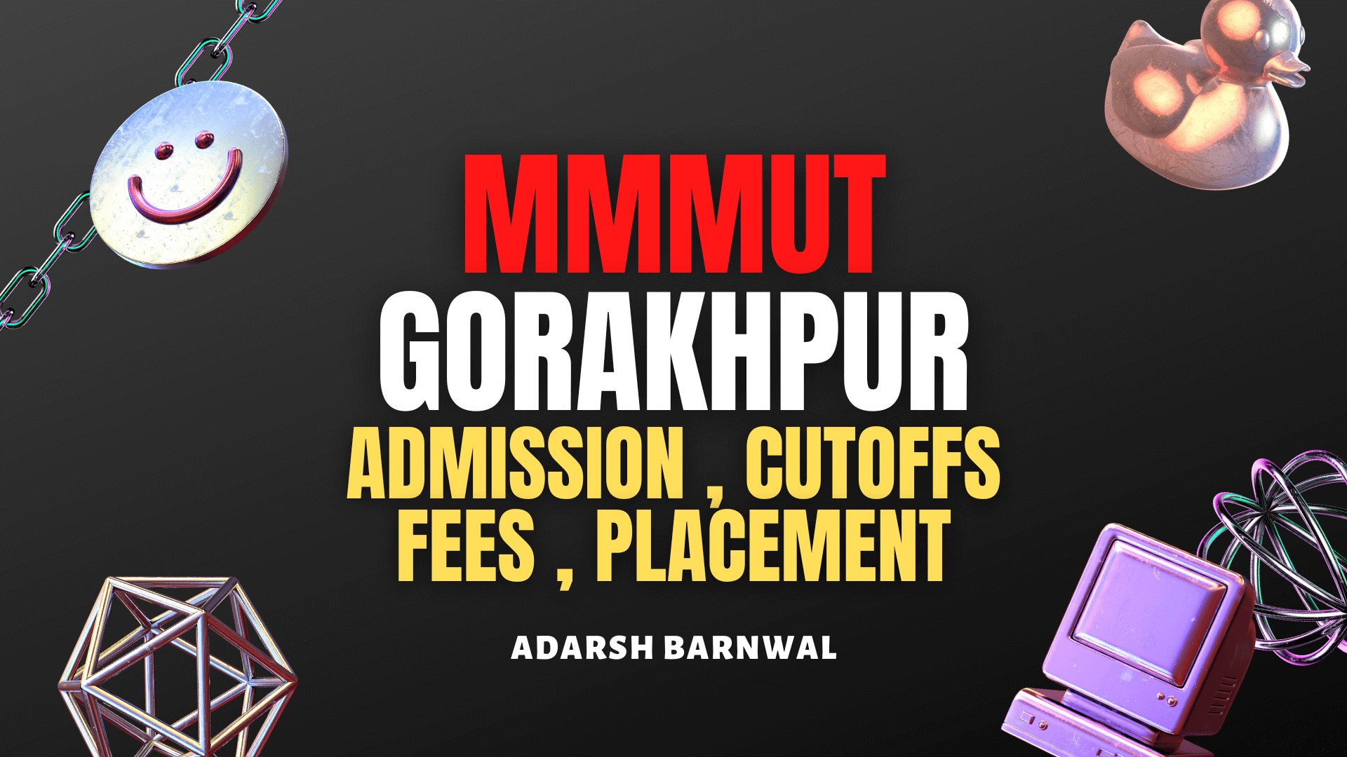 MMMUT Gorakhpur Admission