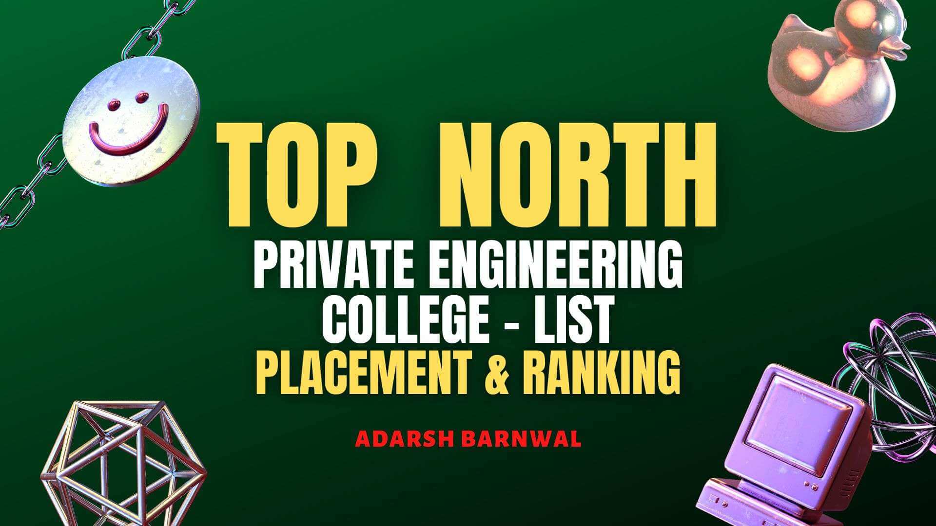 top private engineering college in north india by adarsh barnwal