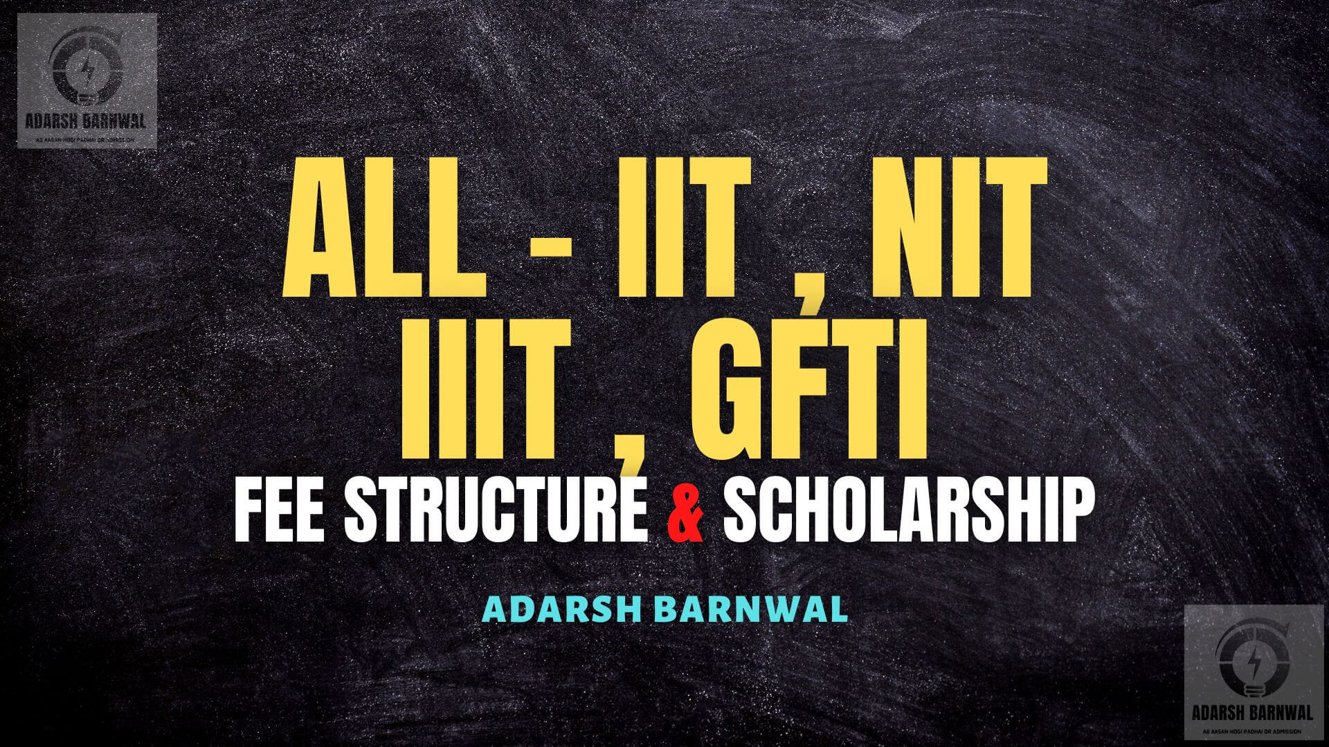 All NIT , IIIT , GFTI , IIT Fee Structure , scholarship, Hostel fee , Ranking 2022-2023