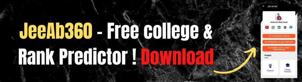 JeeAB360 : Free College and  rank predictor by Adarsh Barnwal