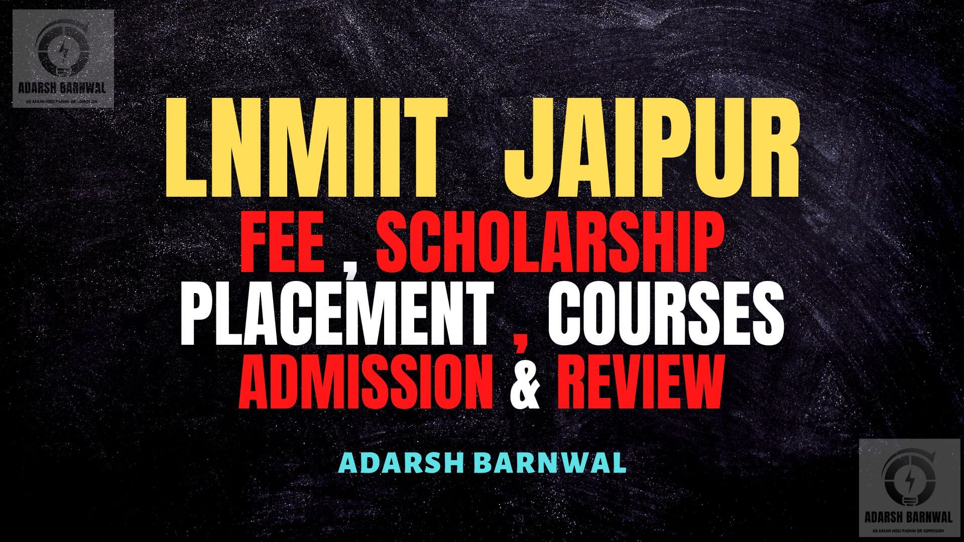 LNMIIT Jaipur : Fees , cutoff , placement , Courses , Admission 2025 - 2026 by adarsh barnwal