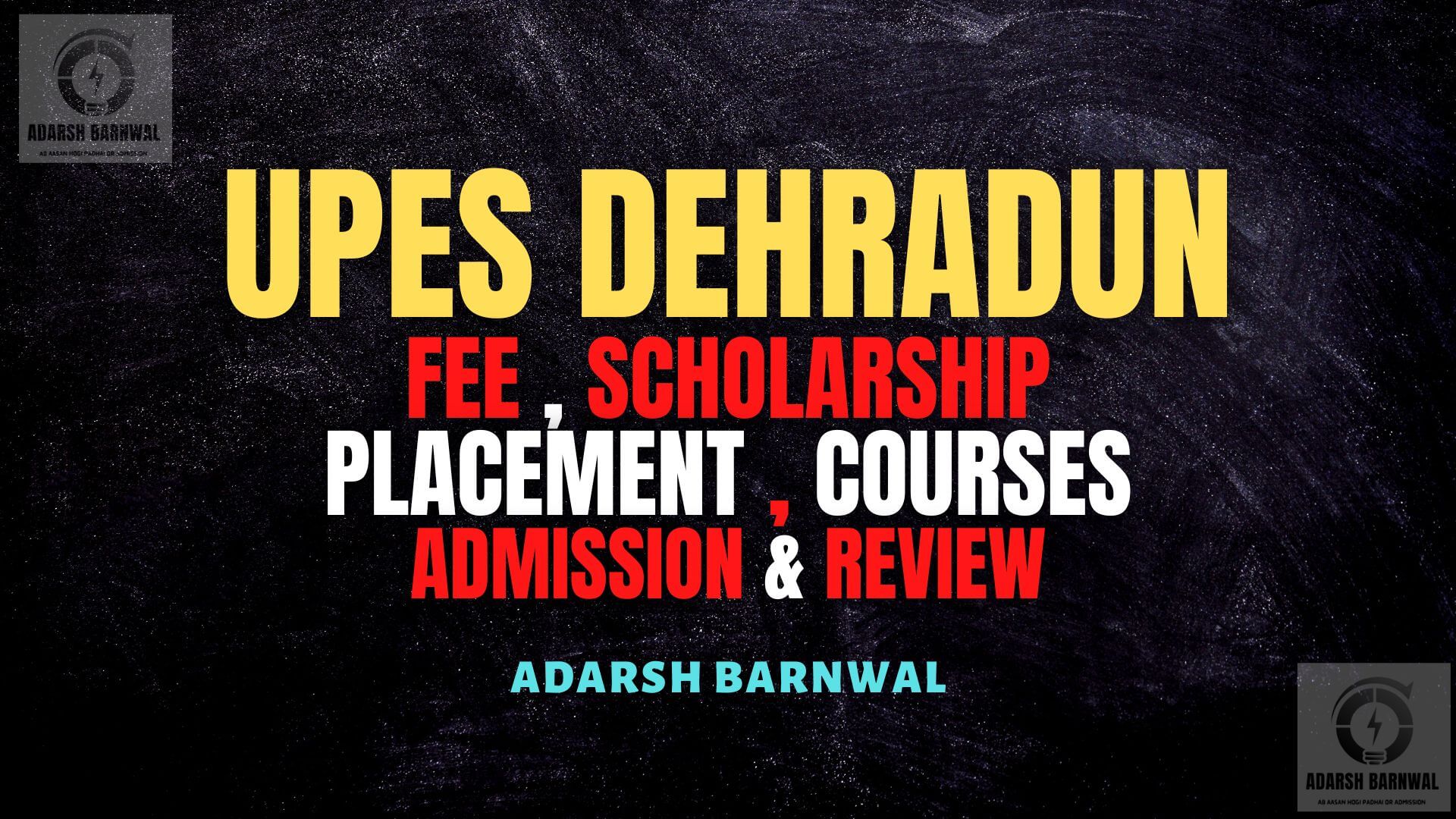 UPES Dehradun : Admission , Ranking , Fees , Placement , Courses , Campus 2023 - 2024 by Adarsh Barnwal