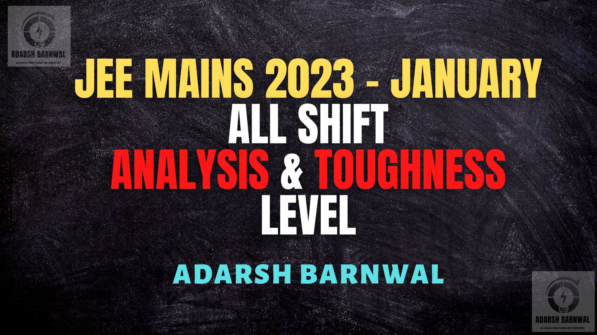 Jee Mains 2023 January session Analysis , Answer key & Rank vs Marks vs Percentile by adarsh barnwal