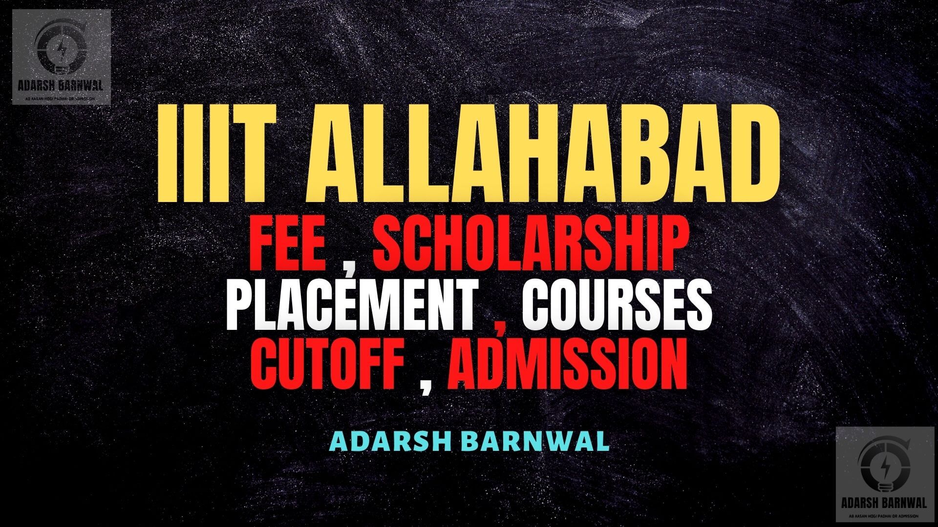 IIIT Allahabad : Cutoff , Ranking , Courses , Placement , Admission 2025-2024