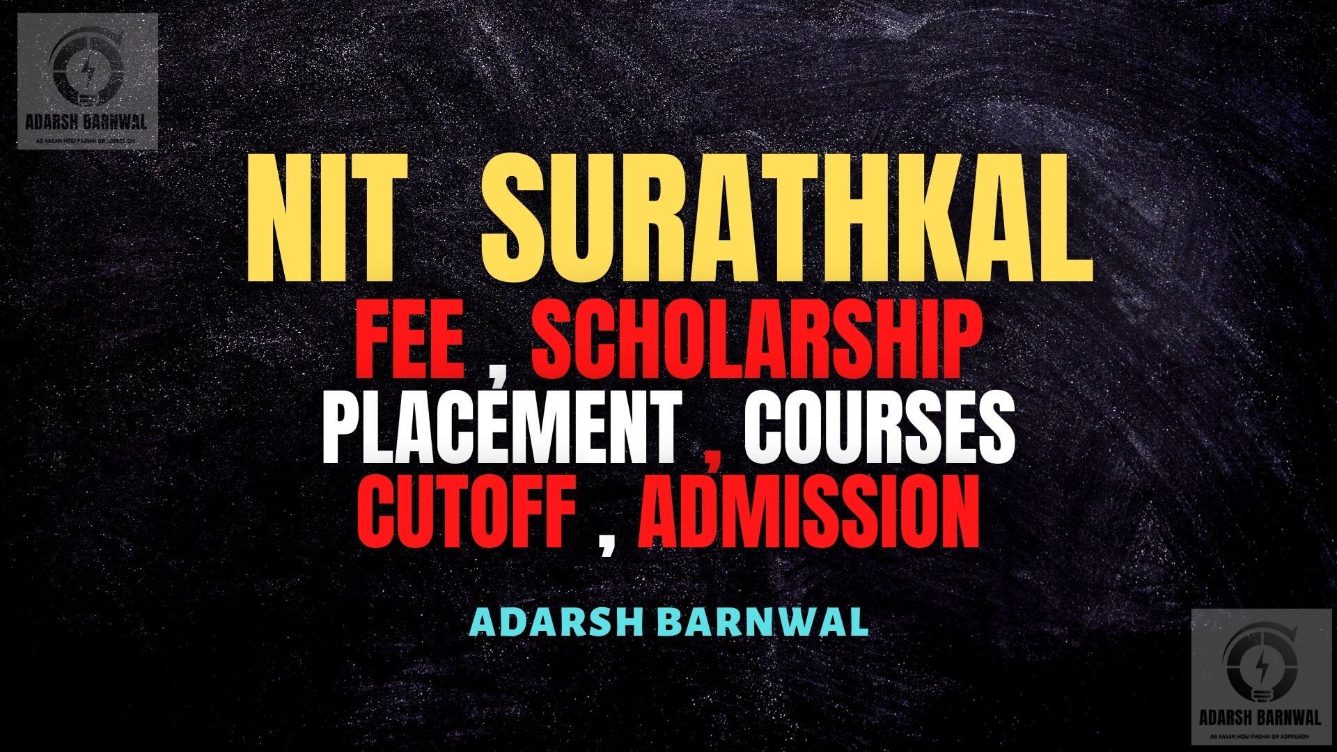 NIT Surathkal : Cutoff , Fees , Admission , Placement , Courses 2024-2025