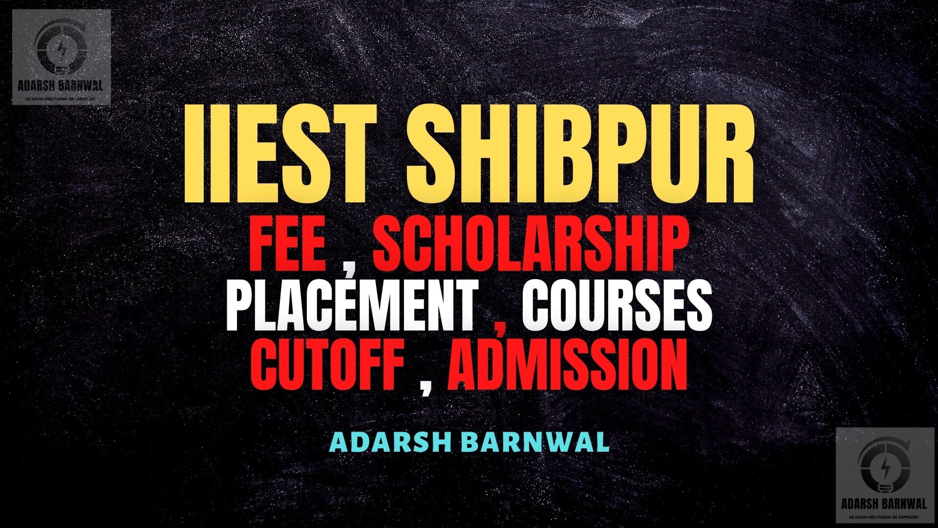 IIEST Shibpur : Cutoff , Admission , Placement , Ranking , Courses , Fees 2024-2025