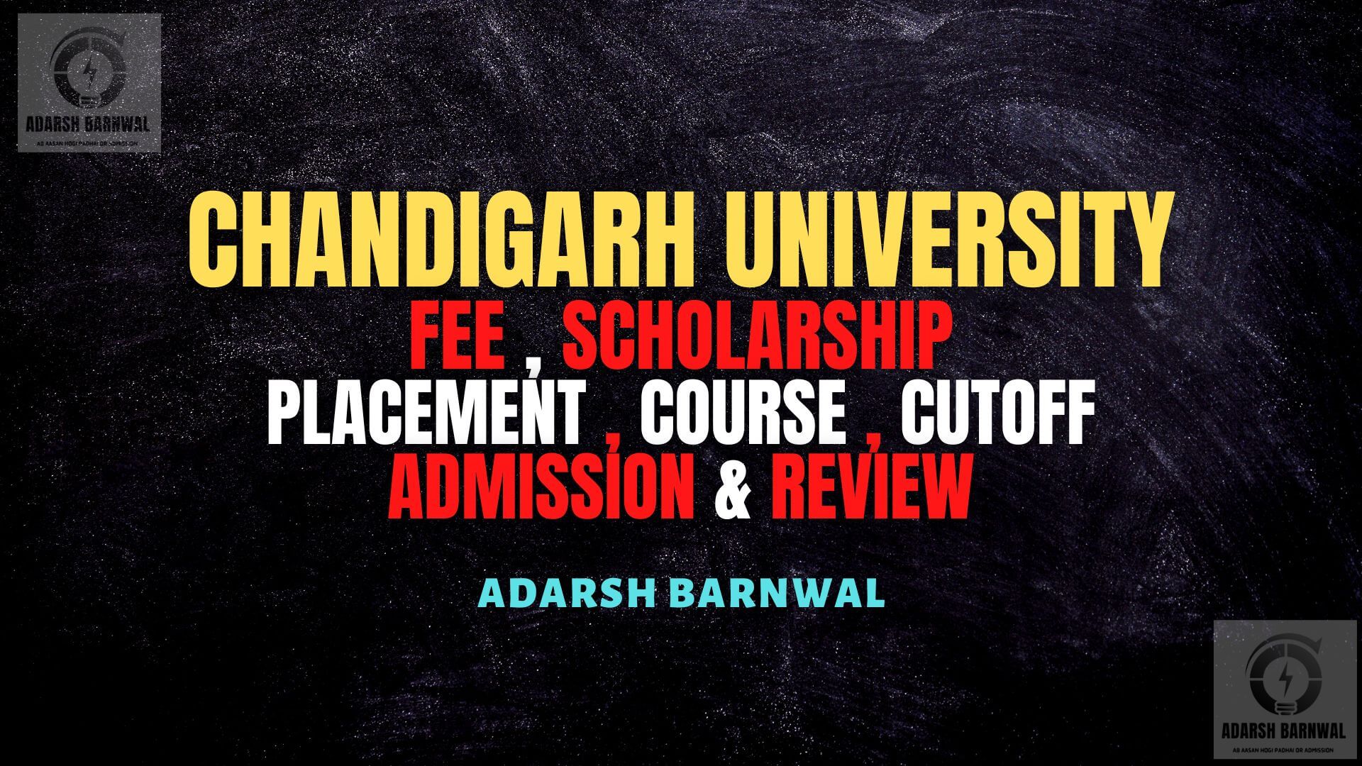 Chandigarh University : Admission , Campus , Ranking , Fees , Placement , courses , CUCET 2025-2026
