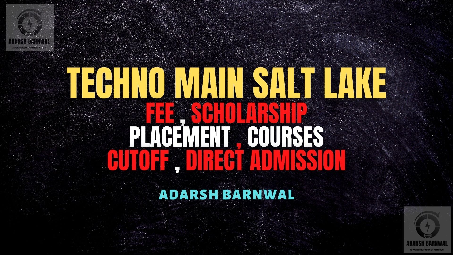 Techno Main Salt lake : Cutoff , Ranking , Placement , Courses , Admission , Fees 2024-2025