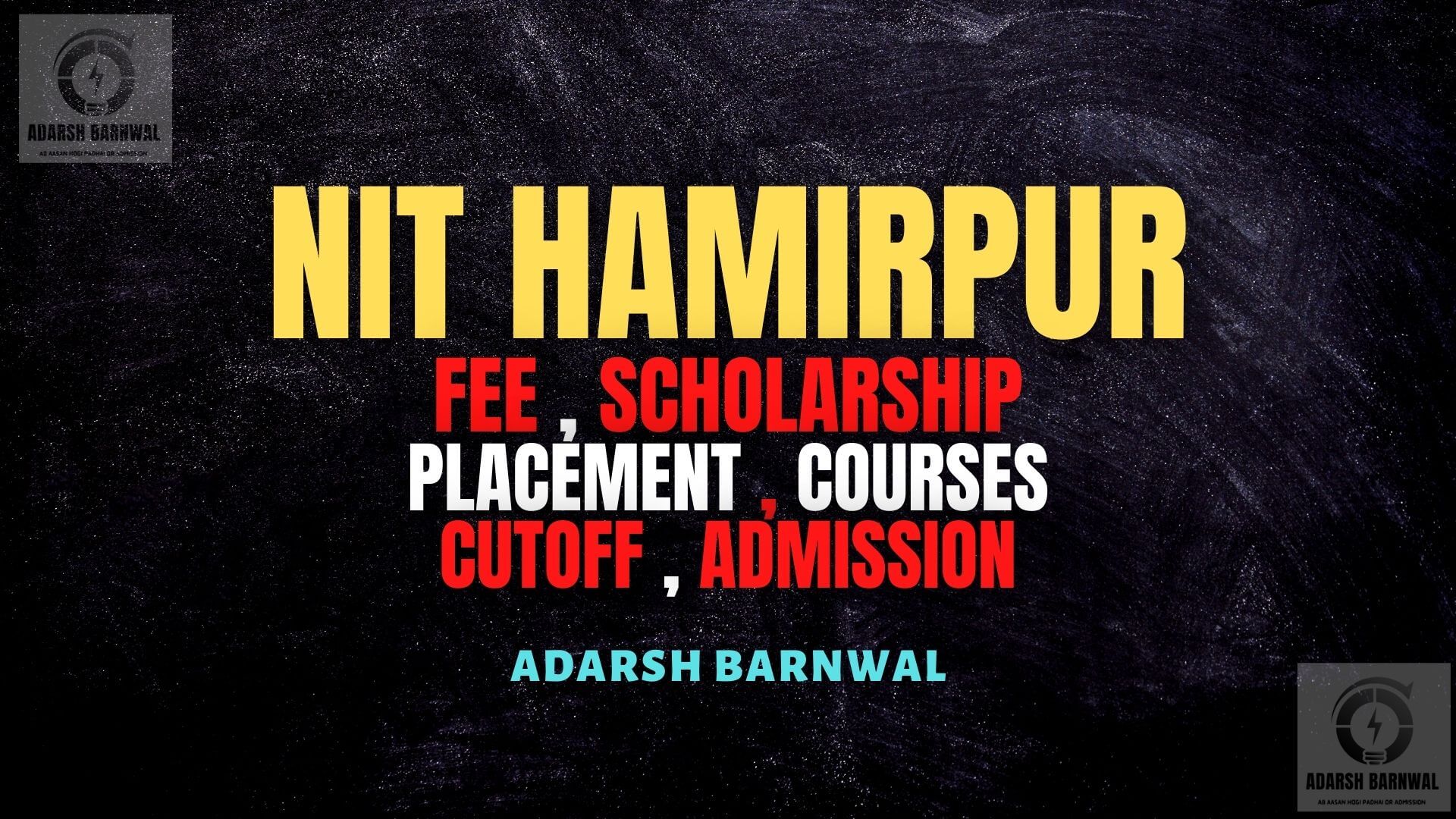NIT Hamirpur , Himachal Pradesh : Cutoff , Placement , Ranking , Courses , Admission 2025-2024