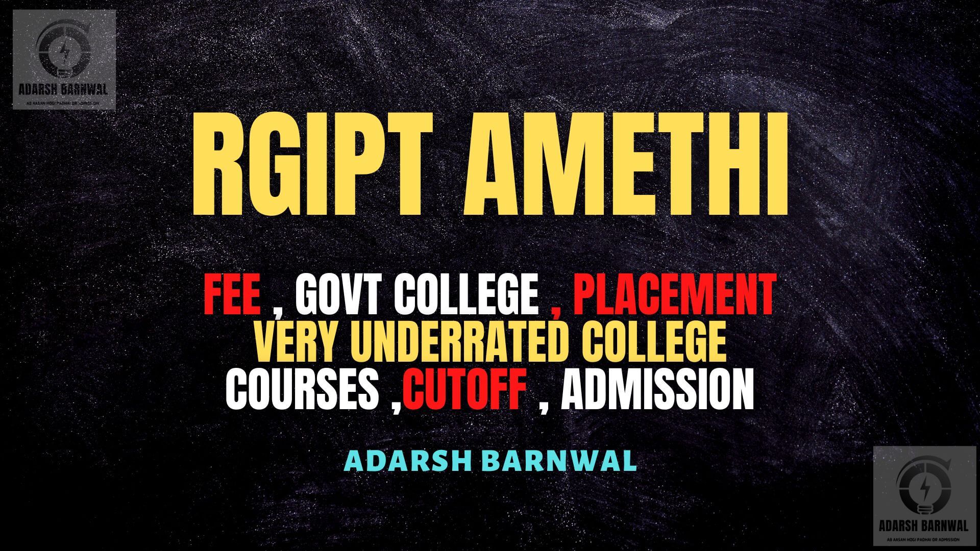 RGIPT Amethi : Cutoff , Courses , Admission , Fees , Placement , Ranking 2023-2024