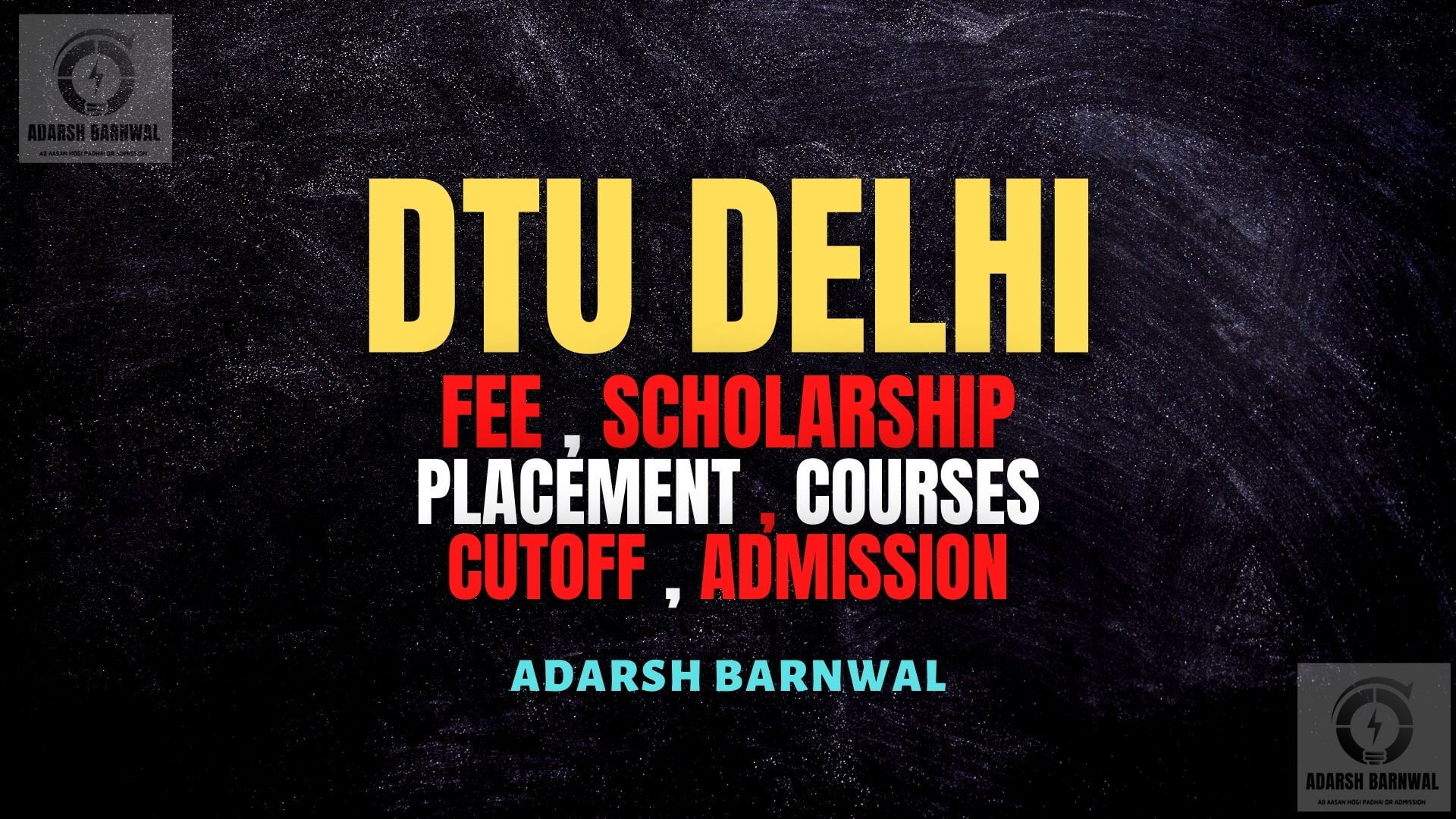 DTU Delhi : Cutoff , fees , Ranking , Admission , Placement , Courses 2024-2025