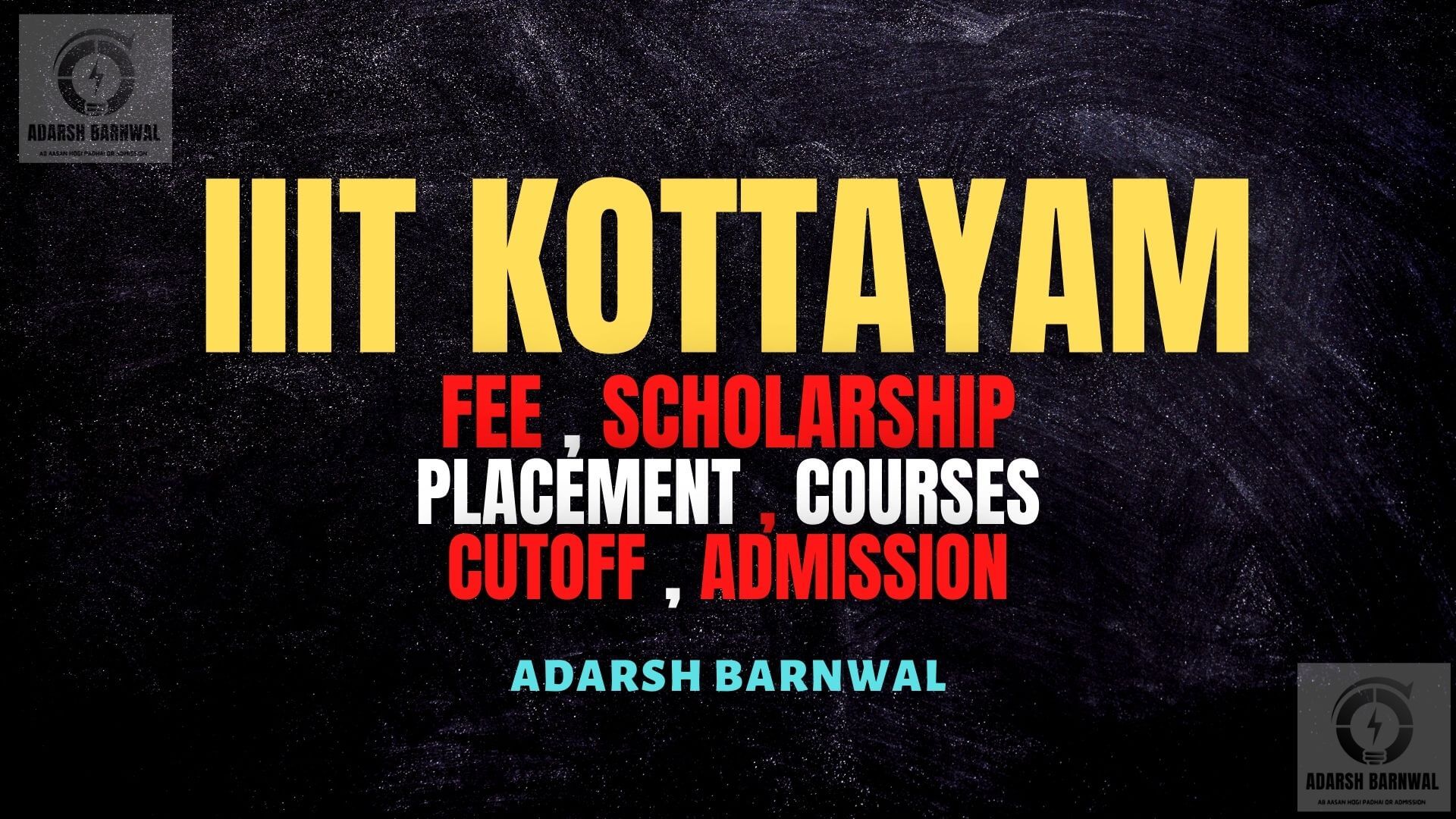IIIT Kottayam : Cutoff , Placement , Fees , Admission , Courses , Ranking 2024-2025