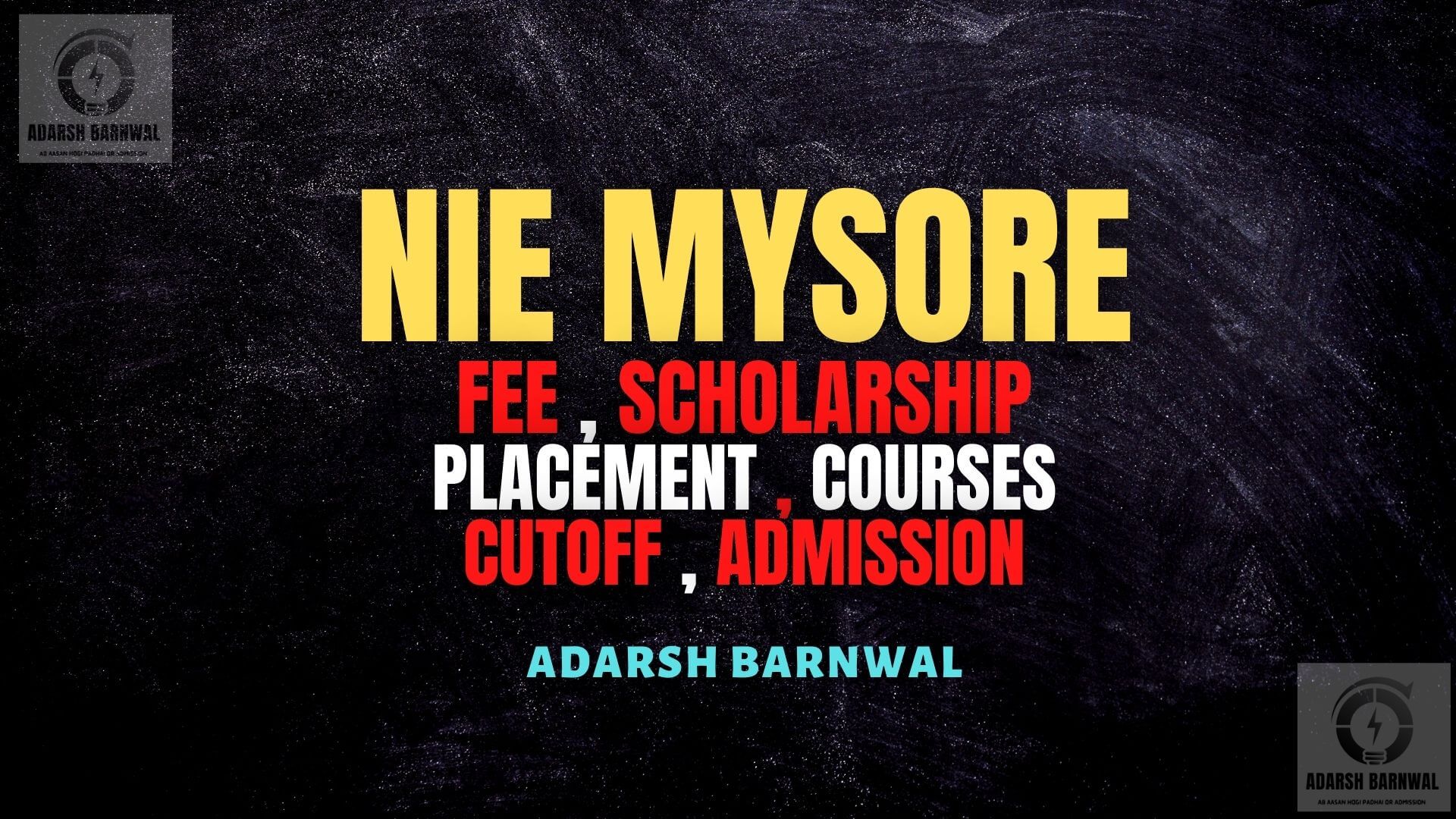 NIE Mysore : Cutoff, Placement , Ranking, Admission, Fees , Courses 2024-2025