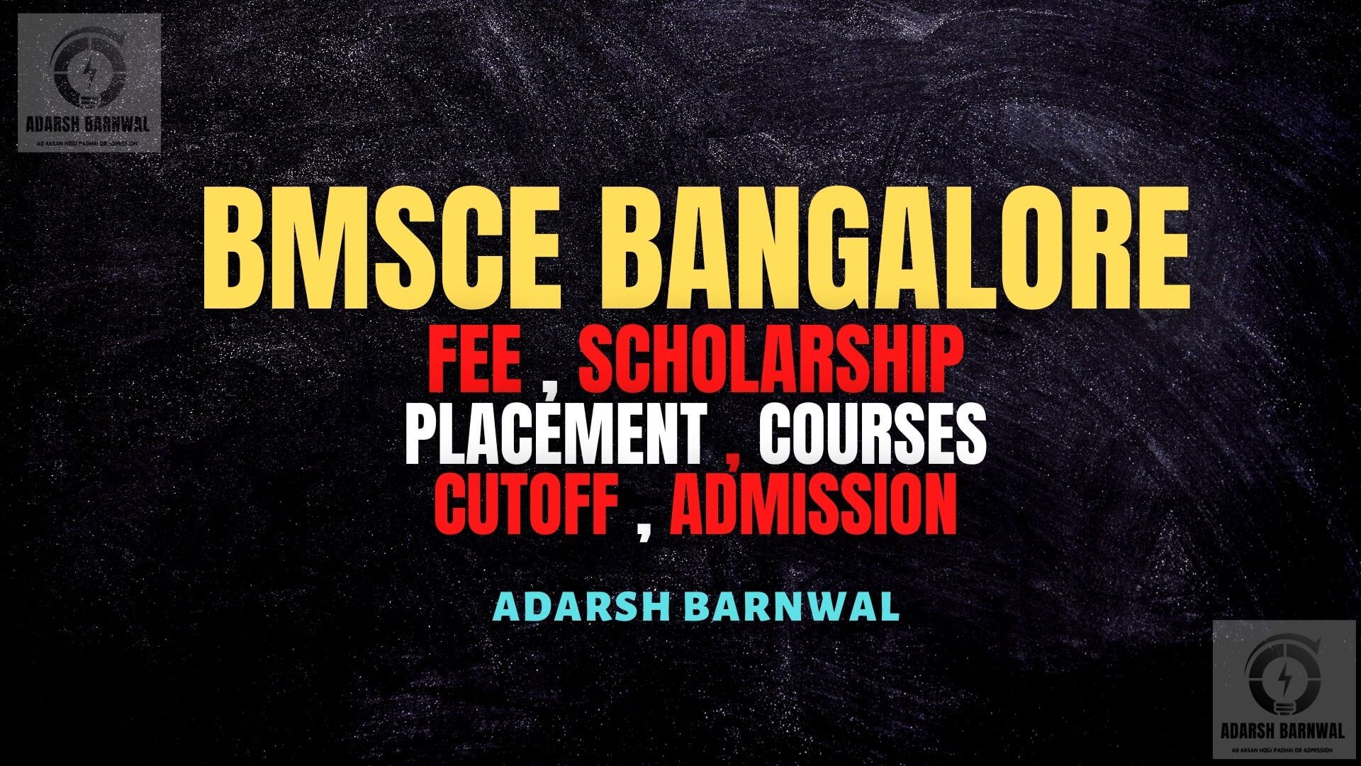 BMSCE Bangalore : Cutoff , Placement , Ranking , Courses , Admission , Fees 2024-2025