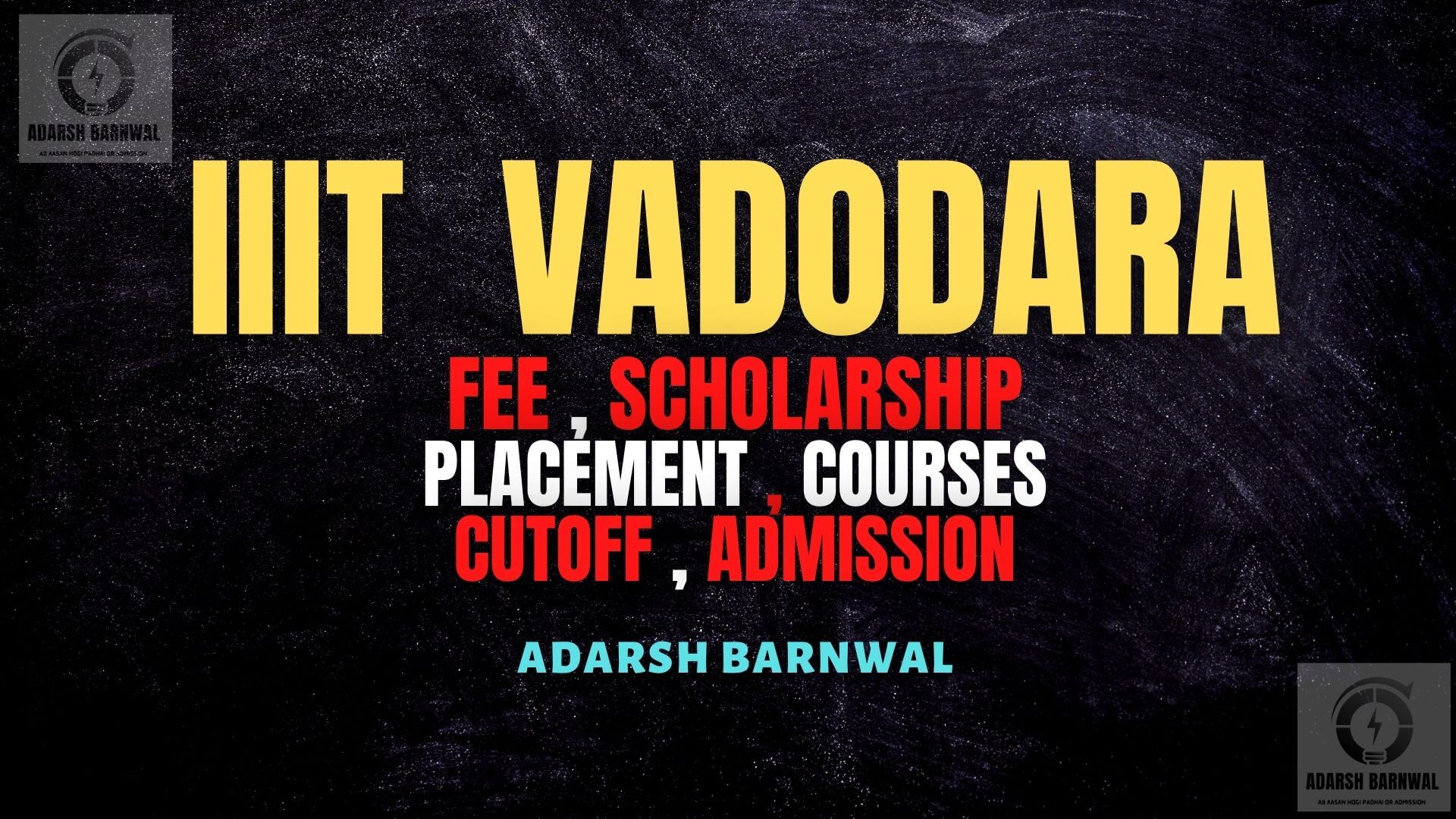 IIIT Vadodara : Cutoff , Placement , Ranking , Fees , Courses , Admission 2024-2025