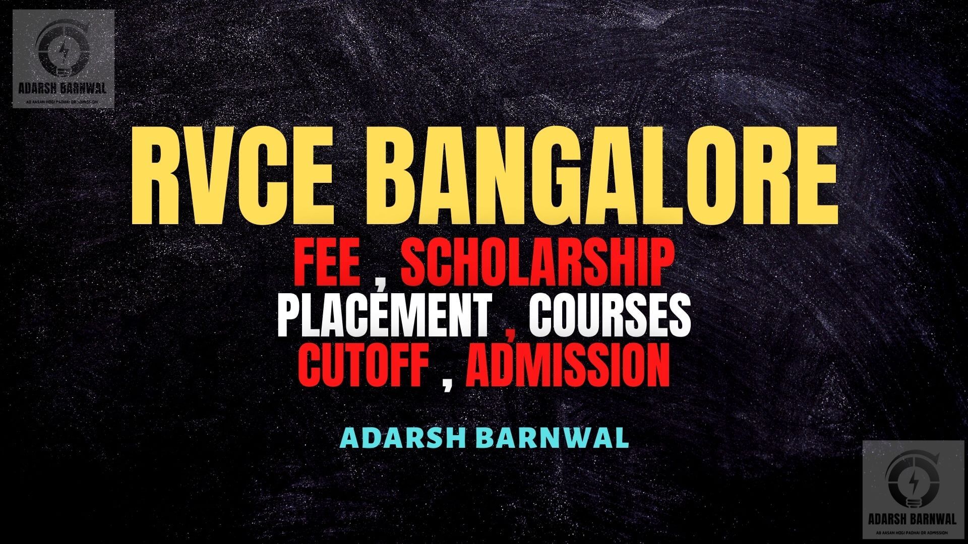 RVCE Bangalore : Cutoff , Ranking , Placement , Courses , Admission, Fees 2024-2025