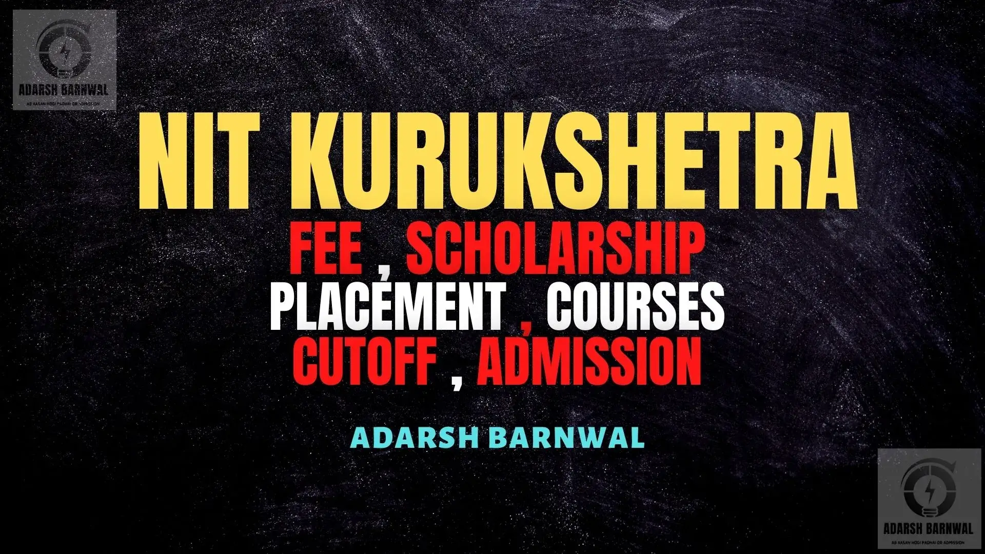 NIT Kurukshetra : Cutoff, Fees, Placement, Ranking, Courses, Admission 2024-2025