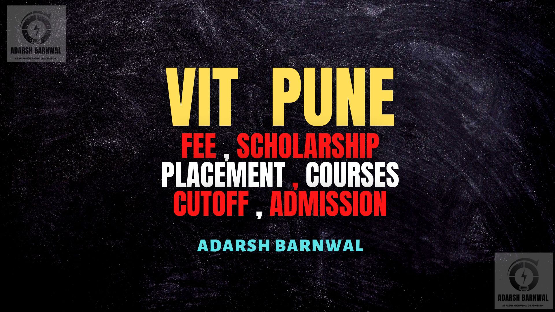VIT Pune : Cutoff , Fees , Ranking , Placement , Courses , Admission , MHT CET 2025-2026