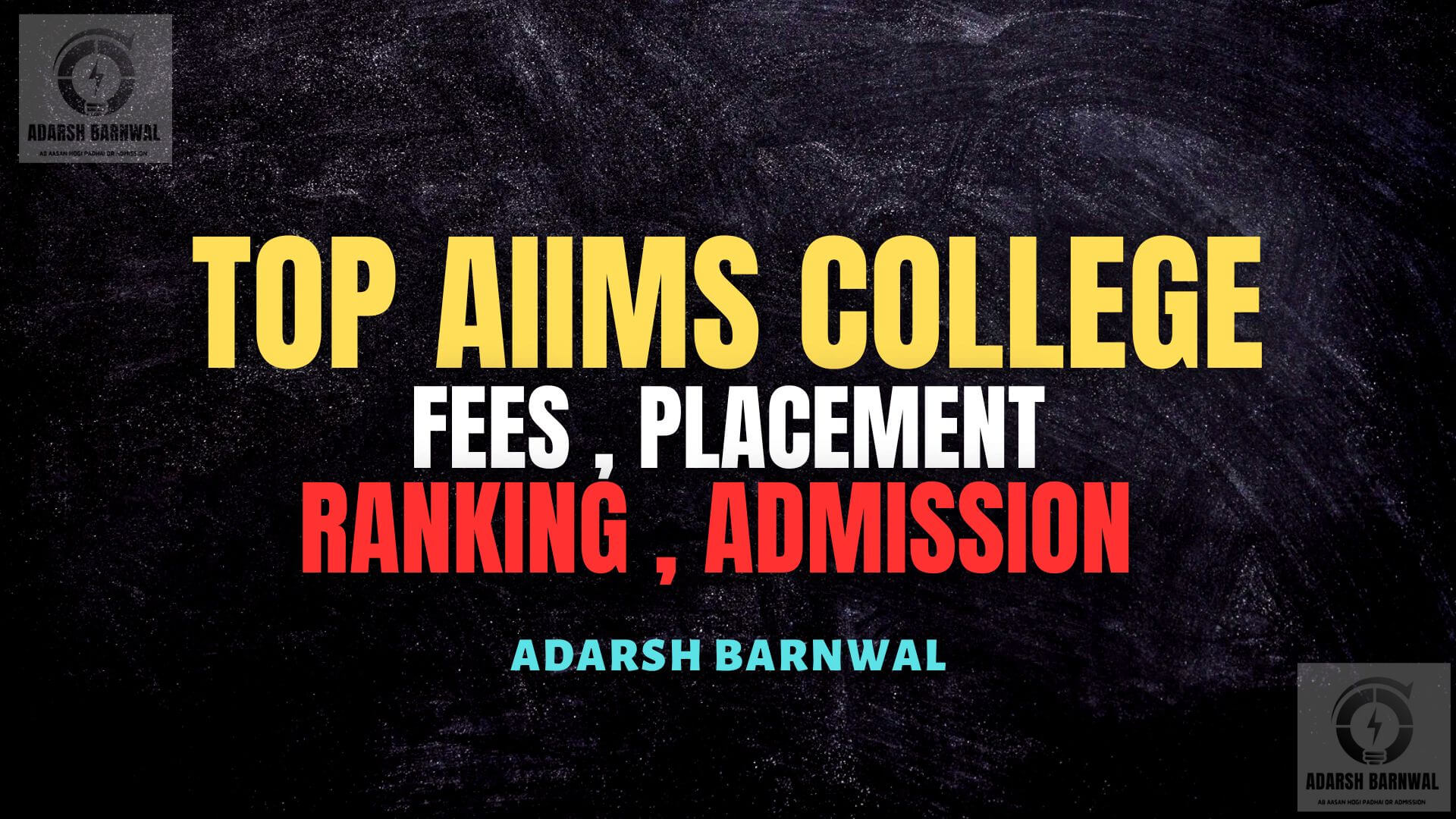 Top AIIMS Colleges in India 2025-2026 : Rankings, Admission, Fees, Cutoff and Placements