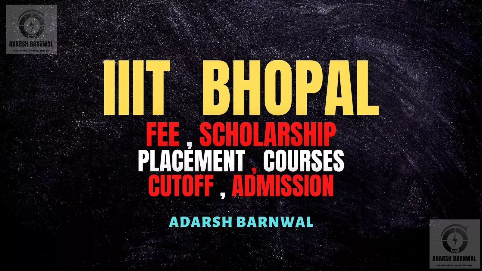 IIIT Bhopal Cutoff Fees Admission Ranking Placement Courses