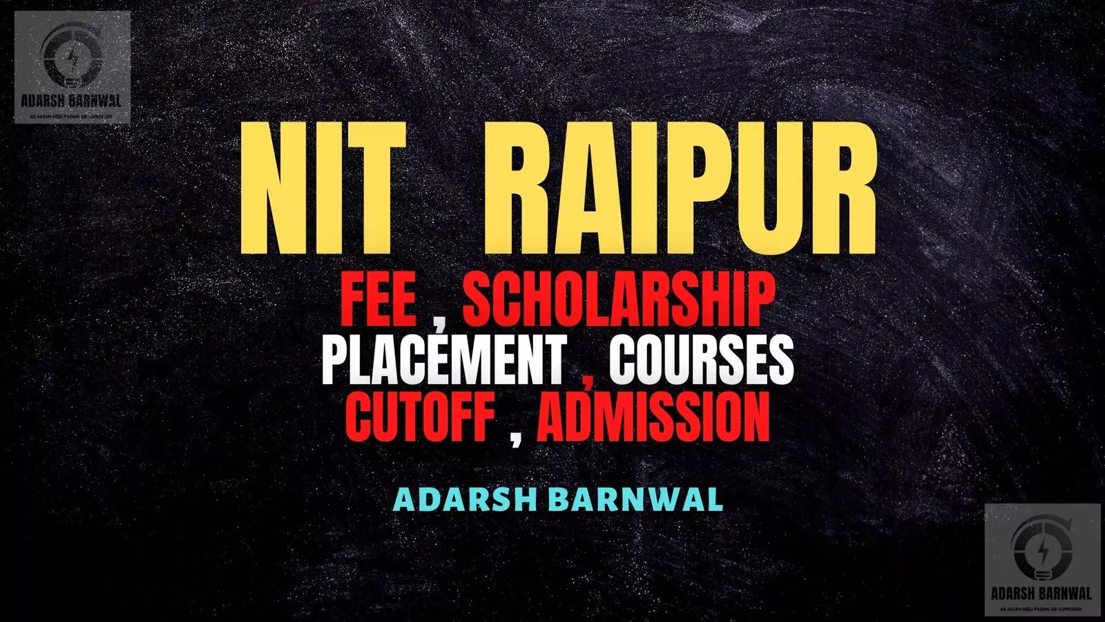 NIT Raipur : Cutoff , Placement , Ranking , Fees , Courses , Admission 2026-2027
