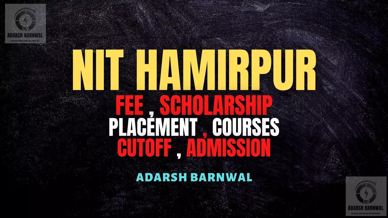 NIT Hamirpur , Himachal Pradesh : Cutoff , Fees , Placement , Ranking , Courses , Admission 2026-2027