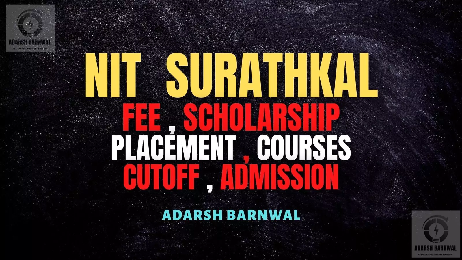 NIT Surathkal : Cutoff , Fees , Admission , Placement , Courses , Ranking 2026-2027