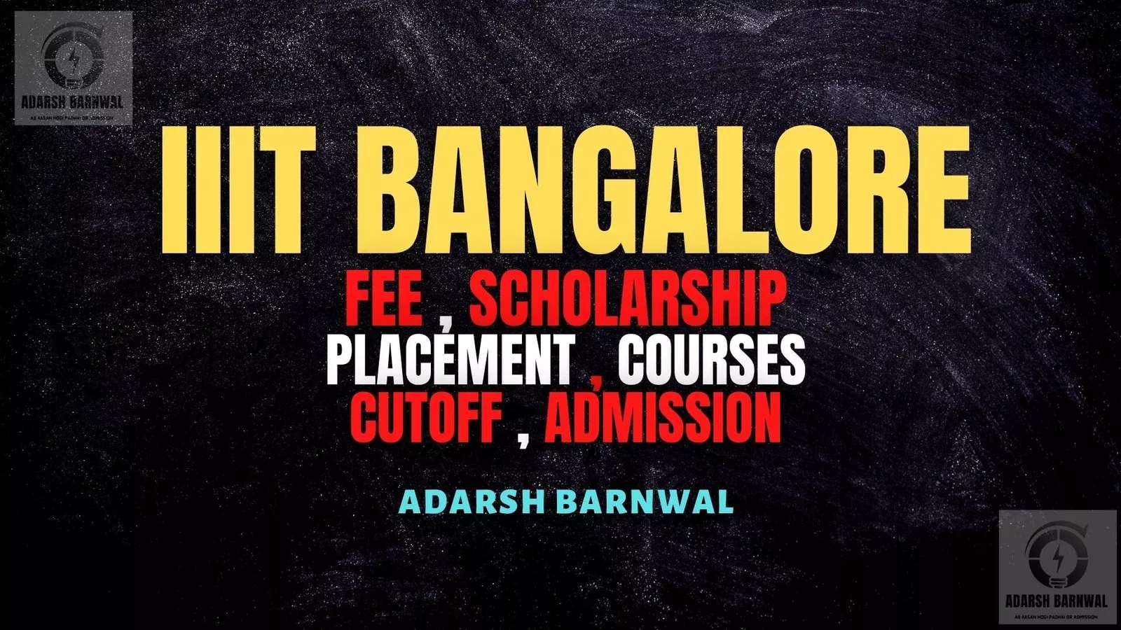 IIIT Bangalore : Cutoff , Placement , Ranking , Fees , Courses , Admission