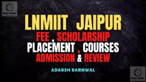 LNMIIT Jaipur : Fees , Cutoff , Placement , Courses , Admission , Ranking 2026 - 2027