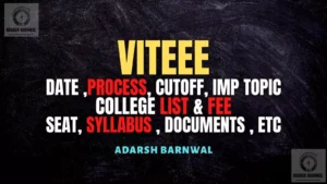 VITEEE 2026-2027 : Exam Dates Out , PYQ Pdf , Weightage , Exam Pattern , cutoffs ,Syllabus , All details