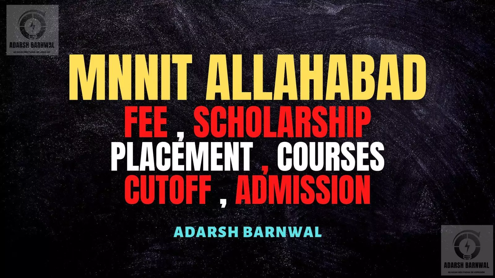 MNNIT Allahabad : Cutoff , Ranking , Placement , Courses , Fees , Campus ,Admission 2026-2027