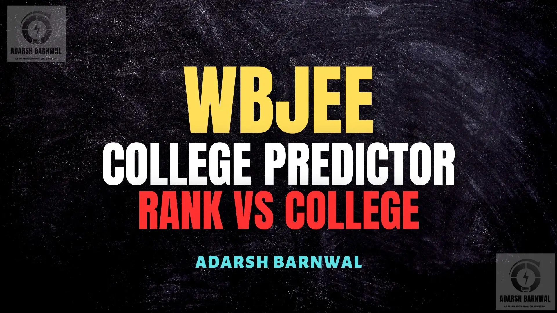 WBJEE College Predictor - Rank vs College 2026-27 By Adarsh Barnwal
