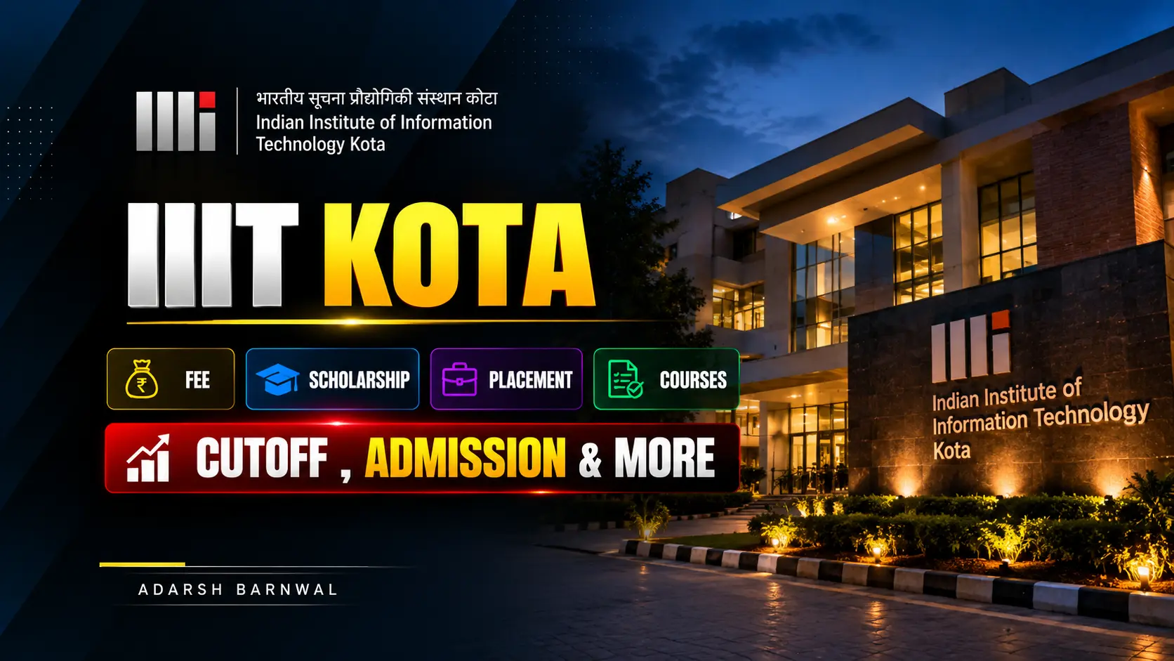 IIIT Kota : Cutoff , Placement , Ranking , Courses , Admission , Fees