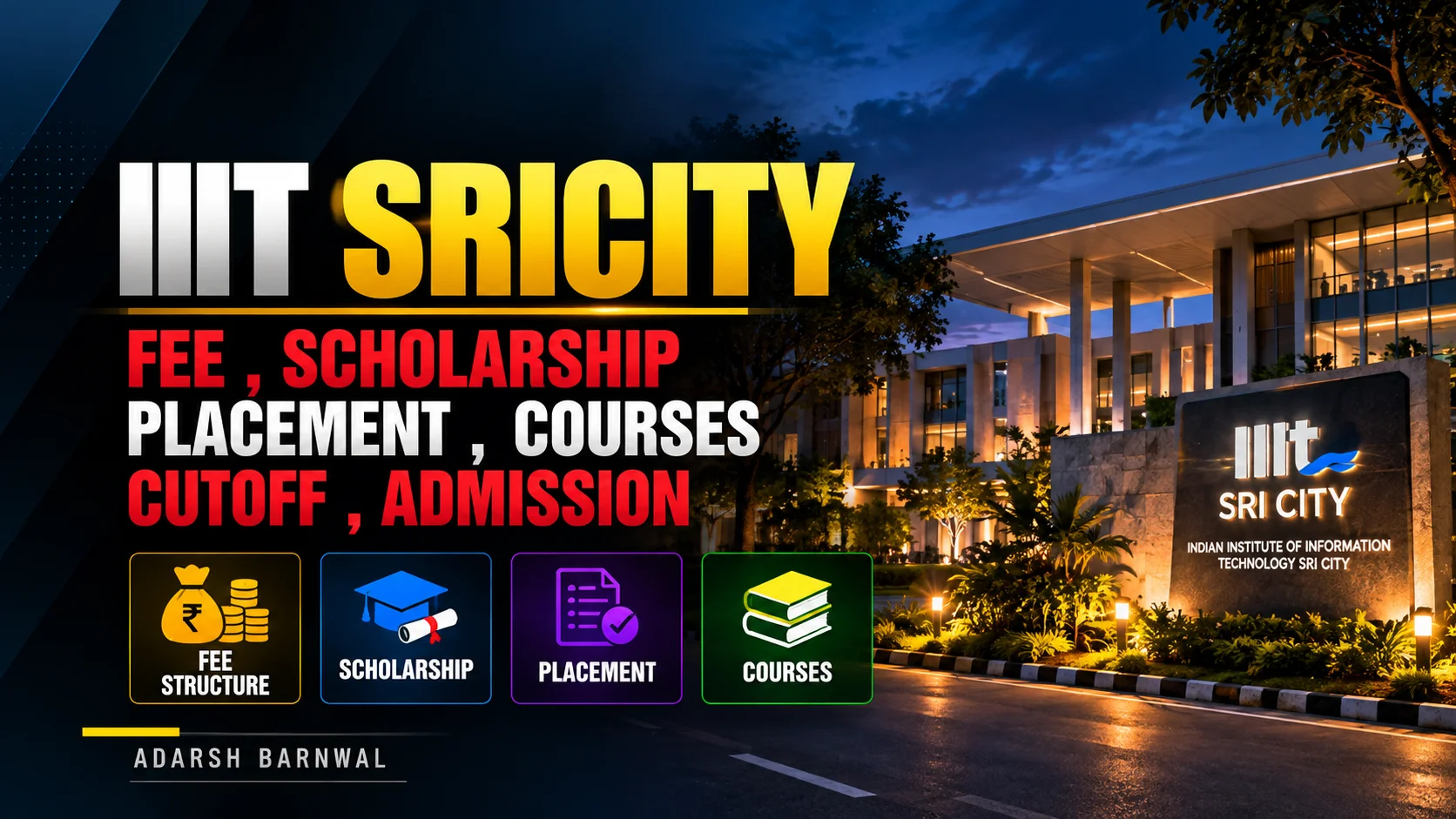 IIIT Sri City : Cutoff , Placement , Ranking , Admission , Courses , Fees