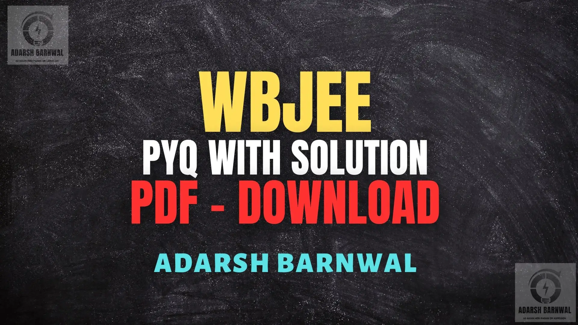 WBJEE Previous Year Question paper ( PYQ ) With Solution PDF Download 2020-2026
