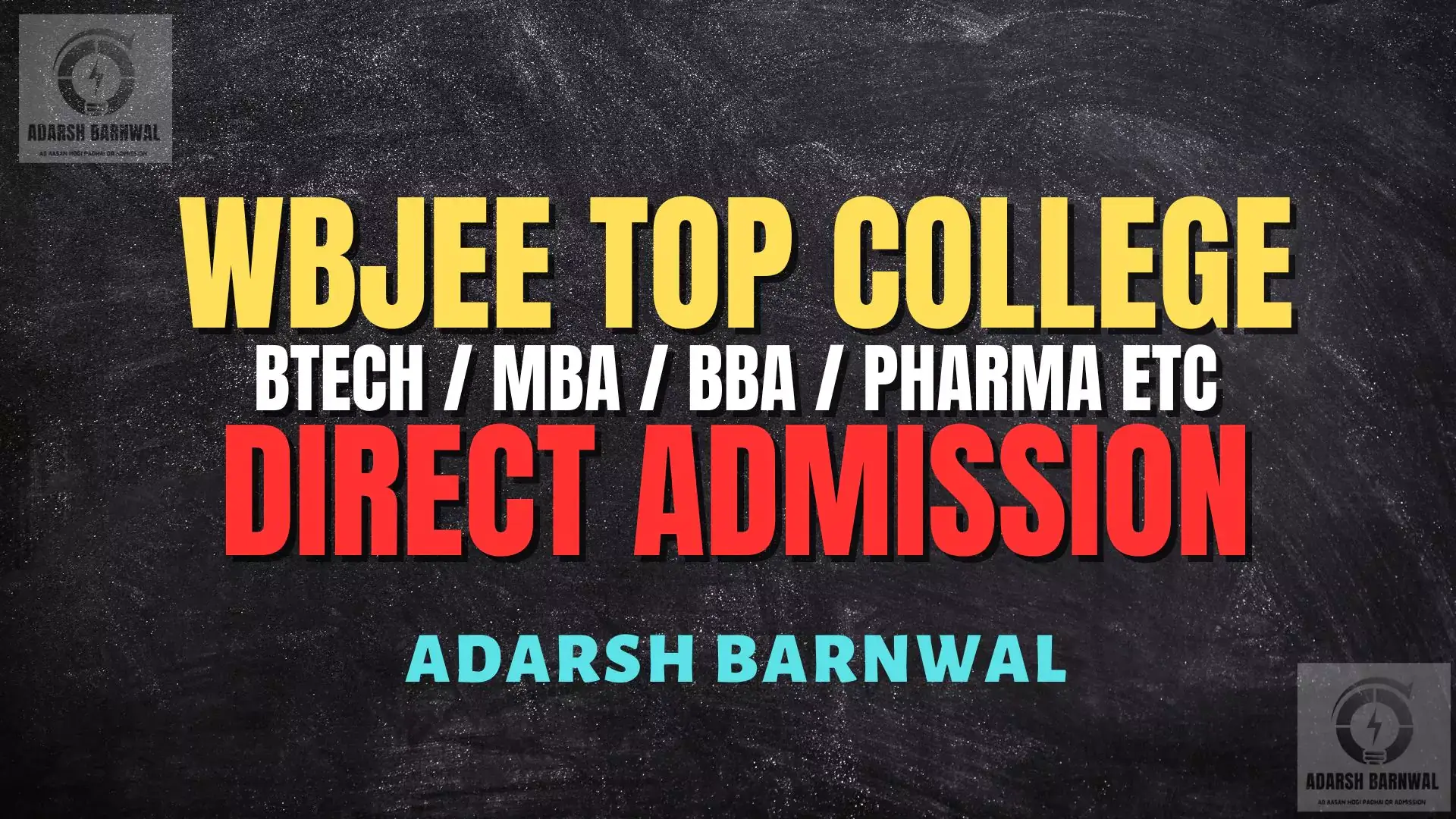 Direct Admission In WBJEE Top College of West Bengal / Kolkata : Btech , Mtech , MBA , BBA , BCA , Pharma Etc