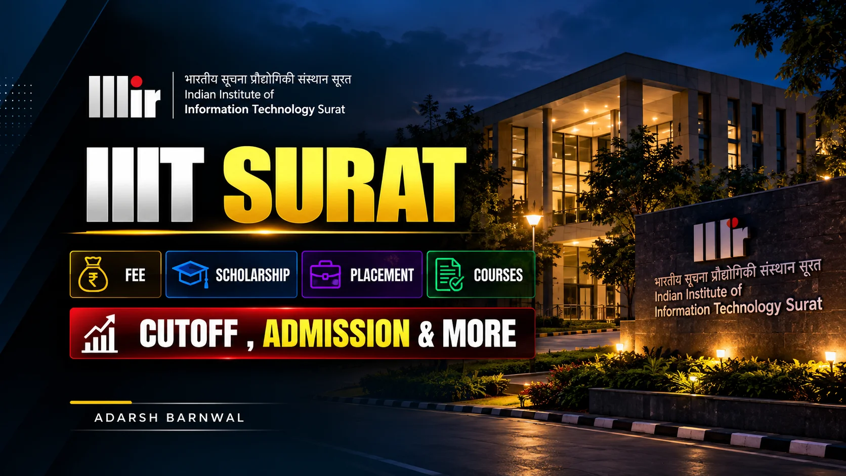 IIIT SURAT : Cutoff , Placement , Ranking , Courses , Admission , Fees