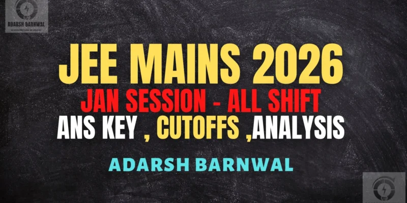 Jee Mains 2026 January All Shift Analysis , ChapterWise Weightage, Answer key , Cutoff , Toughness, Marks vs Rank vs Percentile