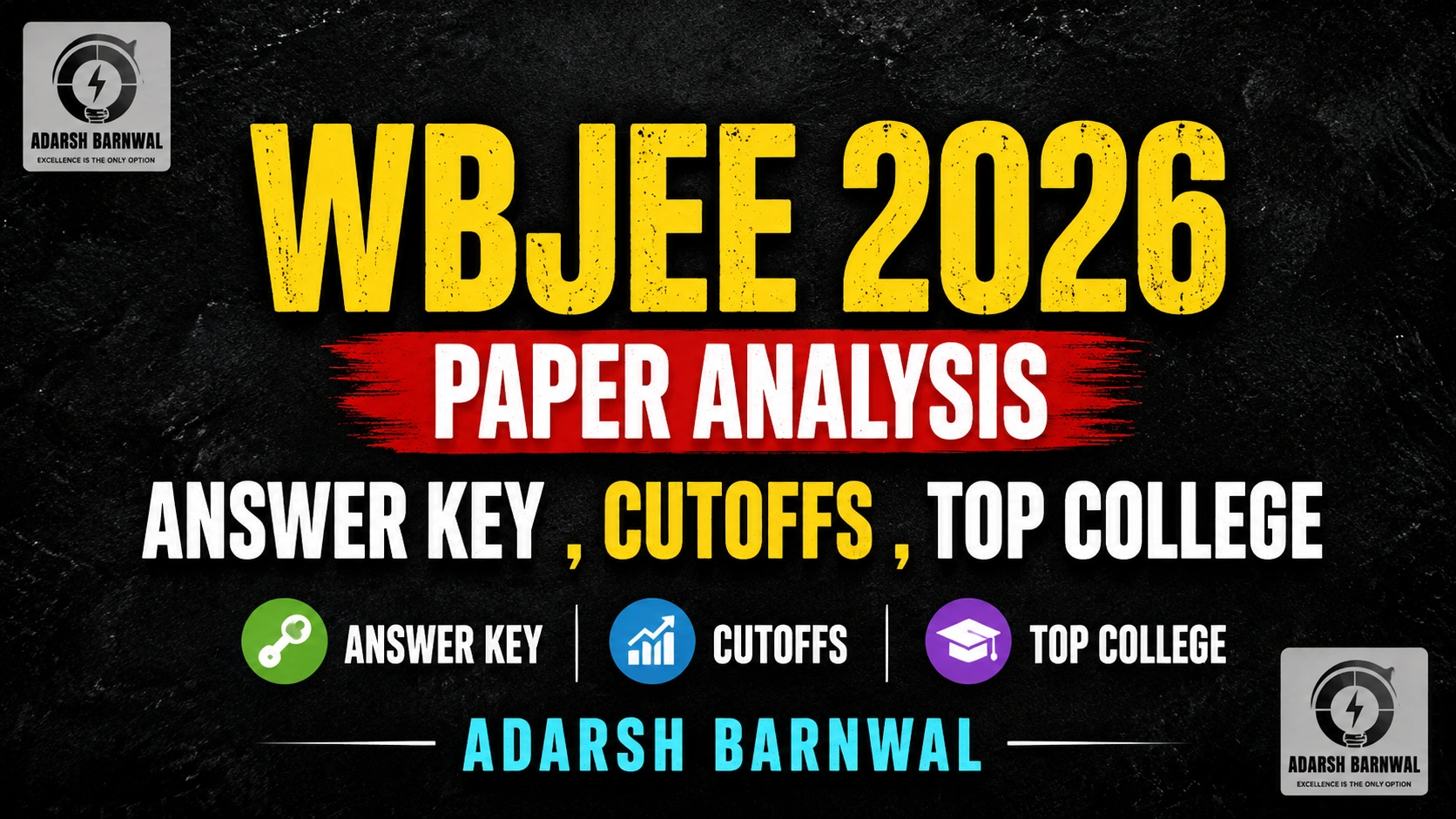 WBJEE 2026 Paper Analysis:Expected Cutoff , Top College, Difficulty Level , Question Pdf , Answer key, Marks vs Rank