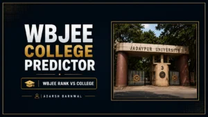 WBJEE College Predictor - Rank vs College By Adarsh Barnwal