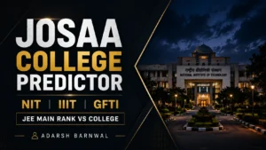 JOSAA College Predictor : NIT , IIIT , GFTI Rank vs College ( Jee Main )