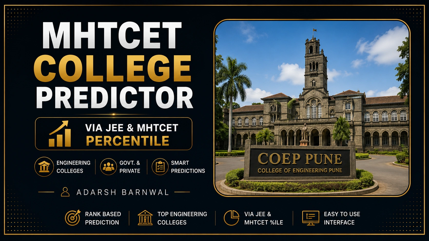 MHT CET College Predictor. MhtCet College Vs JEE Mains & MHT CET Percentile / Rank